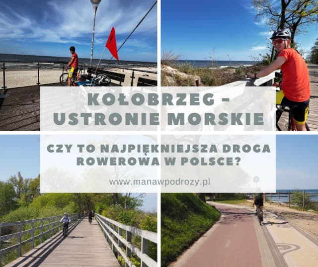 Trasa rowerowa Kołobrzeg Ustronie Morskie - odkryj piękne widoki i atrakcje Trasa rowerowa Kołobrzeg Ustronie Morskie - odkryj piękne widoki i atrakcje
